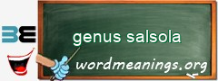 WordMeaning blackboard for genus salsola